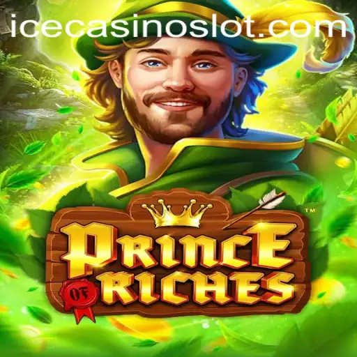 Exploring PrinceOfRiches: The Latest Buzz at ICECasino