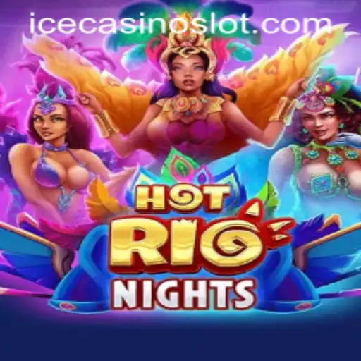 Experience the Thrill with HotRioNights at ICECasino